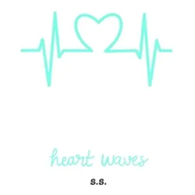 "heart waves" - "" ("Sakalosky Sydney")(Paperback)