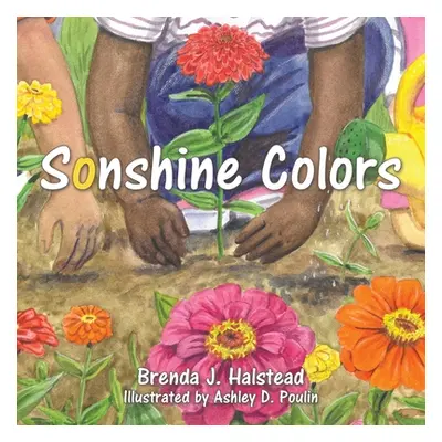 "Sonshine Colors" - "" ("Halstead Brenda J.")(Paperback)