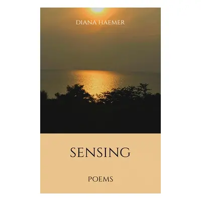 "Sensing" - "" ("Haemer Diana")(Paperback)