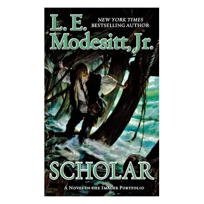 "Scholar" - "" ("Modesitt L. E.")(Paperback)