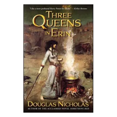 "Three Queens in Erin" - "" ("Nicholas Douglas")(Paperback)