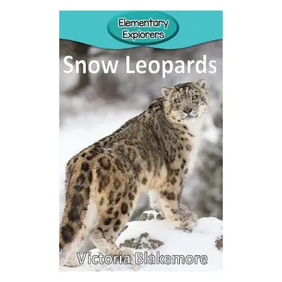 "Snow Leopards" - "" ("Blakemore Victoria")(Pevná vazba)