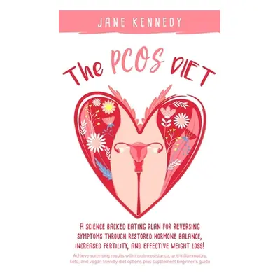 "The PCOS Diet" - "" ("Kennedy Jane")(Paperback)