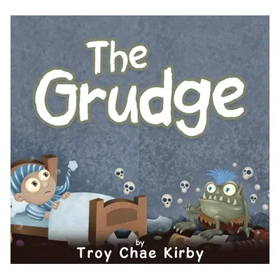 "The Grudge" - "" ("Kirby Troy Chae")(Paperback)