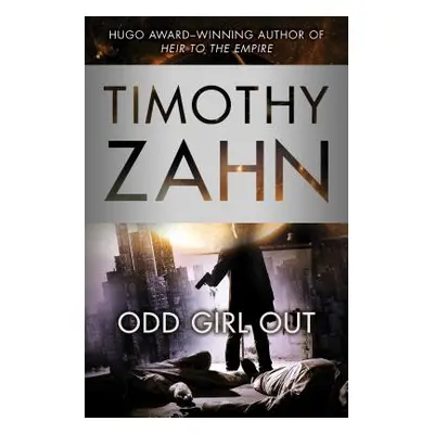 "Odd Girl Out" - "" ("Zahn Timothy")(Paperback)