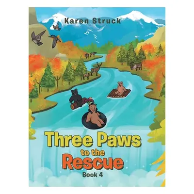 "Three Paws to the Rescue" - "" ("Struck Karen")(Pevná vazba)