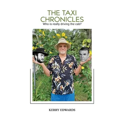 "The Taxi Chronicles" - "" ("Edwards Kerry")(Paperback)