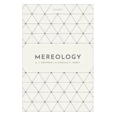 "Mereology" - "" ("Cotnoir A. J.")(Pevná vazba)