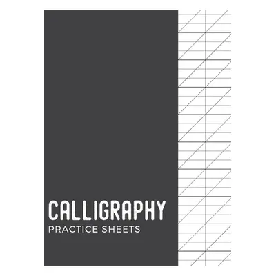 "Calligraphy Practice Sheets: Modern Calligraphy Practice Paper - 120 Sheet Pad" - "" ("Press Ca