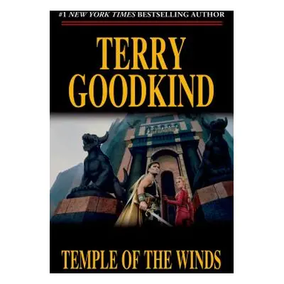 "Temple of the Winds: Book Four of the Sword of Truth" - "" ("Goodkind Terry")(Mass Market Paper