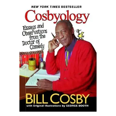 "Cosbyology: Essays and Observations from the Doctor of Comedy" - "" ("Cosby Bill")(Paperback)