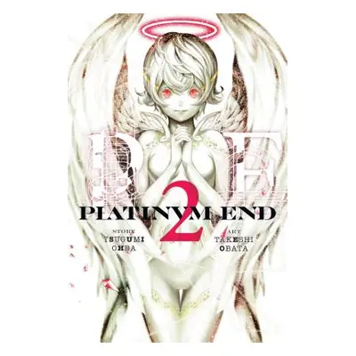 "Platinum End, Vol. 2, 2" - "" ("Ohba Tsugumi")(Paperback)