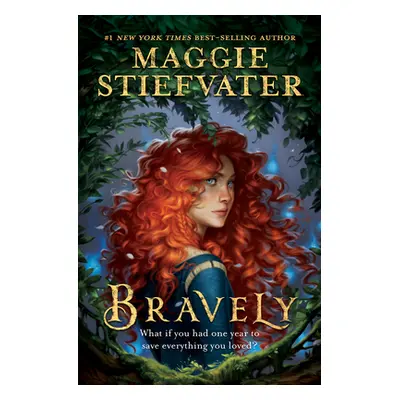 "Bravely" - "" ("Stiefvater Maggie")(Pevná vazba)