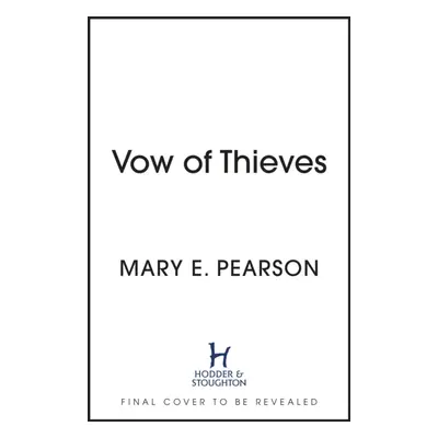 "Vow of Thieves" - "" ("Pearson Mary E.")(Paperback / softback)