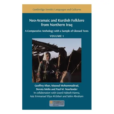 "Neo-Aramaic and Kurdish Folklore from Northern Iraq: A Comparative Anthology with a Sample of G