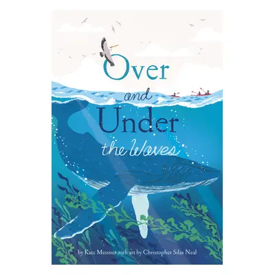 "Over and Under the Waves" - "" ("Messner Kate")(Pevná vazba)