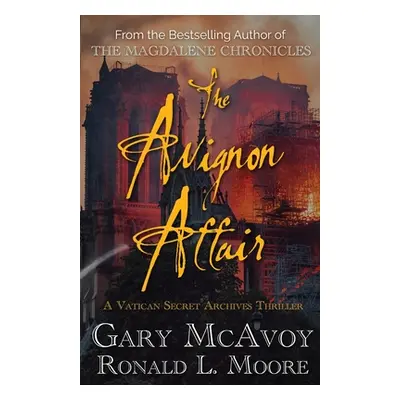 "The Avignon Affair" - "" ("McAvoy Gary")(Paperback)