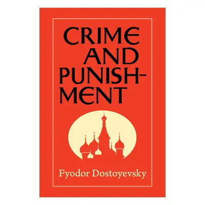 "Crime and Punishment" - "" ("Dostoyevsky Fyodor")(Paperback)