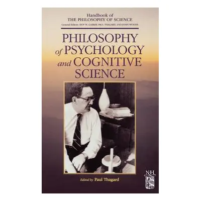 "Philosophy of Psychology and Cognitive Science" - "" ("Gabbay Dov M.")(Pevná vazba)