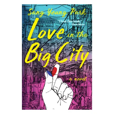 "Love in the Big City" - "" ("Park Sang Young")(Paperback)