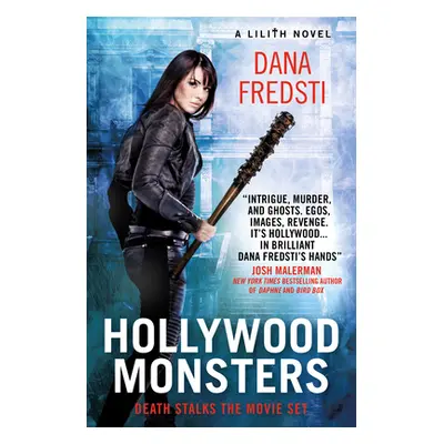 "Lilith - Hollywood Monsters" - "" ("Fredsti Dana")(Paperback)