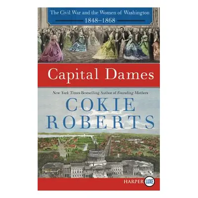 "Capital Dames LP" - "" ("Roberts Cokie")(Paperback)