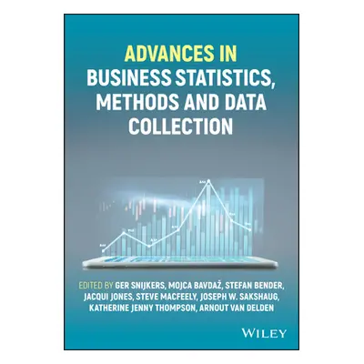 "Advances in Business Statistics, Methods and Data Collection" - "" ("Bavdaz Mojca")(Pevná vazba