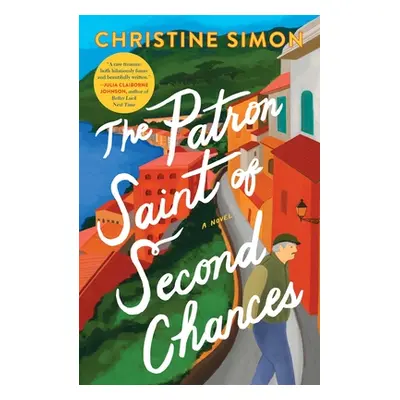 "The Patron Saint of Second Chances" - "" ("Simon Christine")(Paperback)