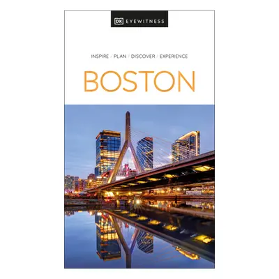 "DK Eyewitness Boston" - "" ("Dk Eyewitness")(Paperback)