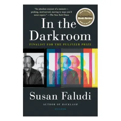 "In the Darkroom" - "" ("Faludi Susan")(Paperback)