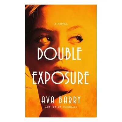 "Double Exposure" - "" ("Barry Ava")(Paperback)