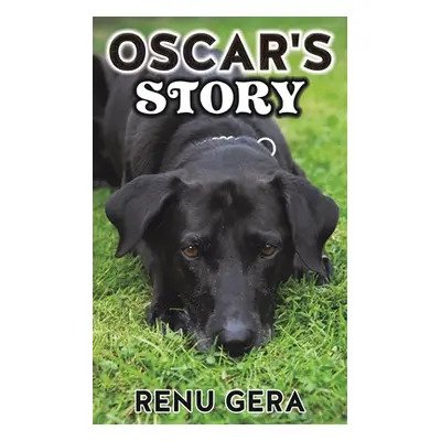 "Oscar's Story" - "" ("Gera Renu")(Paperback)