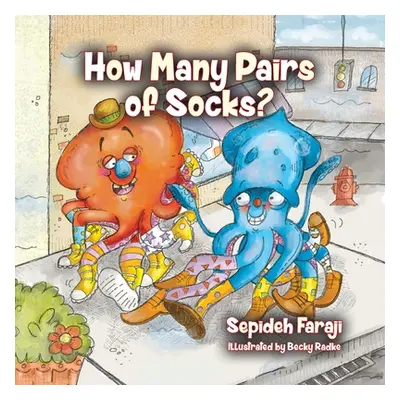 "How Many Pairs of Socks?" - "" ("Faraji Sepideh")(Paperback)