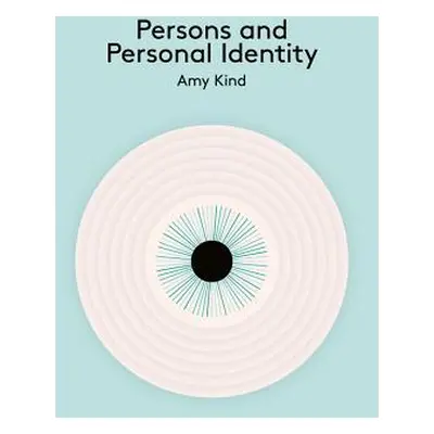 "Persons and Personal Identity" - "" ("Kind Amy")(Paperback)