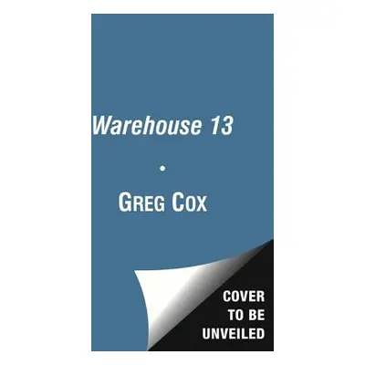 "Warehouse 13, 3: A Touch of Fever" - "" ("Cox Greg")(Paperback)