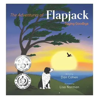 "The Adventures of Flapjack: Saying Goodbye" - "" ("Cohen Dan")(Pevná vazba)