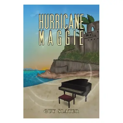 "Hurricane Maggie" - "" ("Slater Guy")(Paperback)