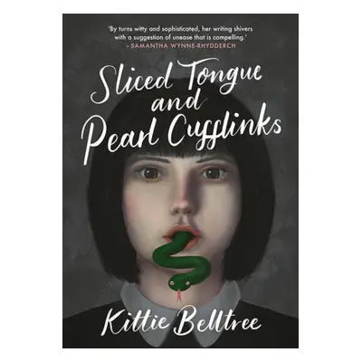 "Sliced Tongue and Pearl Cufflinks" - "" ("Belltree Kittie")(Paperback)