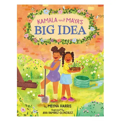 "Kamala and Maya's Big Idea" - "" ("Harris Meena")(Pevná vazba)