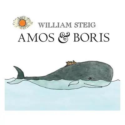 "Amos & Boris" - "" ("Steig William")(Paperback)