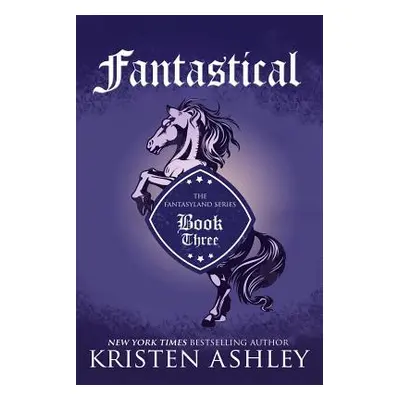 "Fantastical" - "" ("Ashley Kristen")(Paperback)