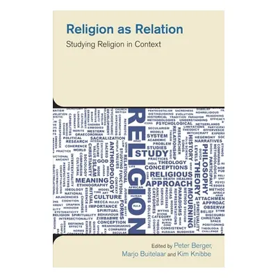 "Religion as Relation: Studying Religion in Context" - "" ("Berger Peter")(Paperback)