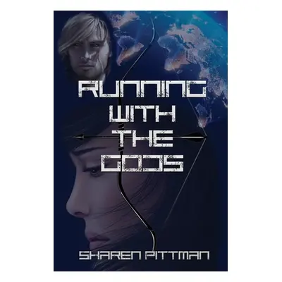 "Running with the Gods" - "" ("Pittman Sharen")(Paperback)