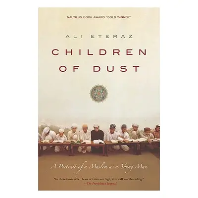 "Children of Dust: A Portrait of a Muslim as a Young Man" - "" ("Eteraz Ali")(Paperback)