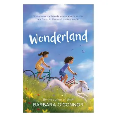 "Wonderland" - "" ("O'Connor Barbara")(Pevná vazba)