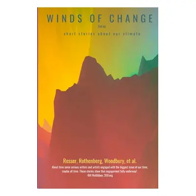 "Winds of Changes: short stories about our climate" - "" ("Woodbury Mary")(Paperback)