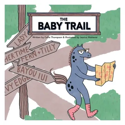 "The Baby Trail" - "" ("Thompson Callie")(Paperback)