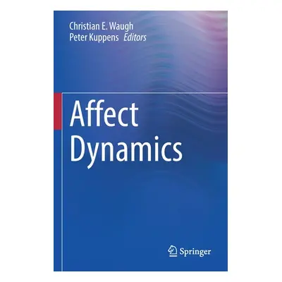 "Affect Dynamics" - "" ("Waugh Christian E.")(Paperback)