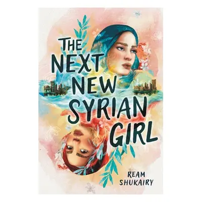 "The Next New Syrian Girl" - "" ("Shukairy Ream")(Pevná vazba)