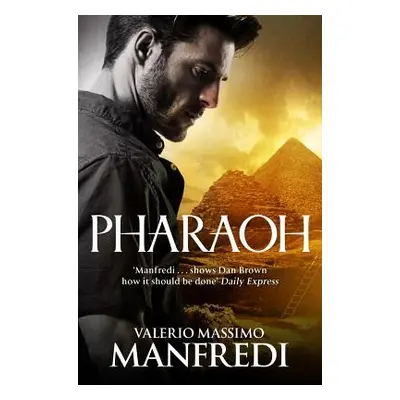 "Pharaoh" - "" ("Manfredi Valerio Massimo")(Paperback)